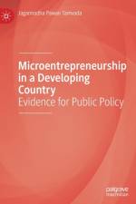 Microentrepreneurship in a Developing Country af Jagannadha Pawan Tamvada