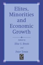 Elites, Minorities and Economic Growth