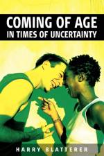 Coming of Age in Times of Uncertainty af Harry Blatterer