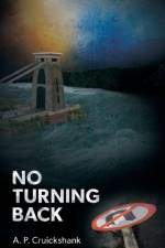 No Turning Back af A. P. Cruickshank