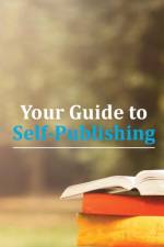 Your Guide to Self-Publishing af New Generation Publishing