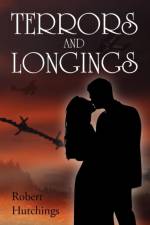 Terrors and Longings af Robert Hutchings
