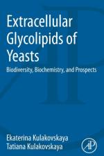 Extracellular Glycolipids of Yeasts af Ekaterina (Skryabin Institute of Biochemistry and Physiology of Microorganisms Kulakovskaya