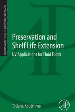 Preservation and Shelf Life Extension af Tatiana (Guelph Food Research Center Koutchma