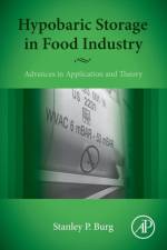 Hypobaric Storage in Food Industry af Stanley (Consultant Burg