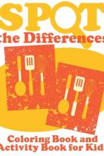 Spot the Differences (Coloring Book and Activity Book for Kids) af Speedy Publishing LLC