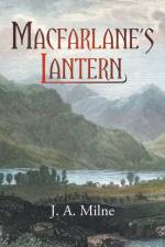 MacFarlane's Lantern af J. A. Milne