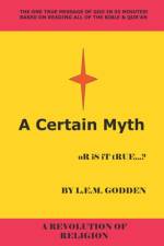 A Certain Myth af L.E.M. Godden
