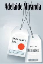 Bargained Soul, Book One af Adelaide Miranda