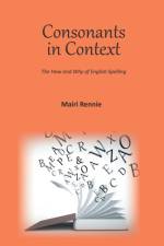 Consonants in Context af Mairi Rennie