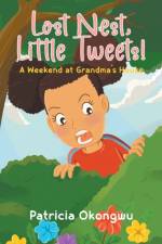 Lost Nest, Little Tweets! af Patricia Okongwu