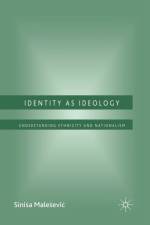 Identity as Ideology af S. Malesevic