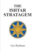 The Ishtar Stratagem af Guy Blythman