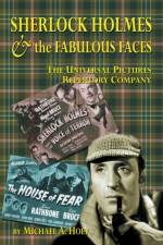 Sherlock Holmes & the Fabulousfaces - The Universal Pictures Repertory Company (Hardback) af Michael A Hoey