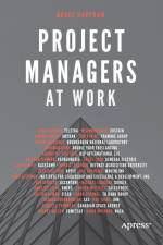 Project Managers at Work af Bruce Harpham