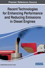 Recent Technologies for Enhancing Performance and Reducing Emissions in Diesel Engines