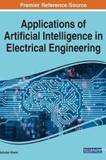 Applications of Artificial Intelligence in Electrical Engineering