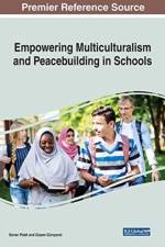 Empowering Multiculturalism and Peacebuilding in Schools