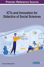 ICTs and Innovation for Didactics of Social Sciences af Emilio Jose Delgado-Algarra