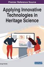 Applying Innovative Technologies in Heritage Science