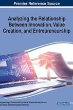 Analyzing the Relationship Between Innovation, Value Creation, and Entrepreneurship