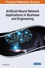 Artificial Neural Network Applications in Business and Engineering