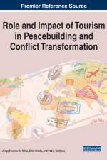 Role and Impact of Tourism in Peacebuilding and Conflict Transformation