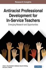 Anti-Racist Professional Development for In-Service Teachers af Laura L. Dallman