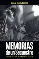 Memorias De Un Secuestro af Clarisa Casals-Castillo