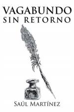 Vagabundo sin retorno af Saul Martinez
