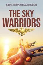Sky Warriors af Jerry R Thompson Ltcol Usmc (Ret )