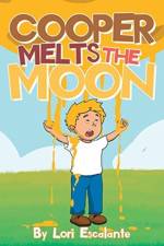 Cooper Melts the Moon af Lori Escalante
