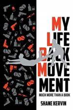 My Life Back Movement af Shane W Kervin