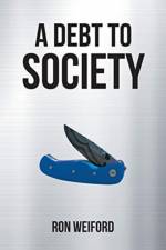 A Debt to Society af Ron Weiford