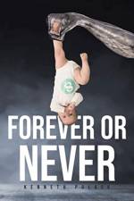 Forever or Never af Kenneth Polack