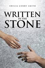 Written in the Stone af Shelia Curry Smith