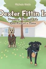 Dexter Fittin In af Michele Webb