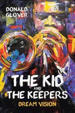 Kid and the Keepers af Donald Glover