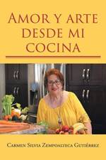 Amor y arte desde mi cocina af Carmen Silvia Zempoalteca Gutierrez