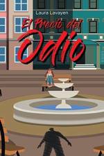 El Precio del Odio af Laura Lavayen