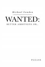Wanted af Michael Cowden