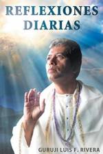 Reflexiones diarias af Guruji Luis F Rivera