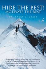 Hire the Best! af Dr Larry L Craft