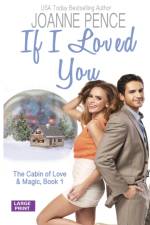 If I Loved You [Large Print] af Joanne Pence