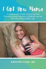 I Got You Mama af MD Kristen Cook MD