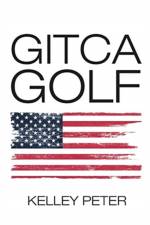 Gitca Golf af Kelley Peter