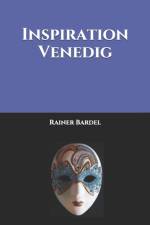 Inspiration Venedig af Rainer Bardel