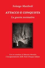 Attacco e conquista. af Solange Manfredi