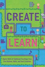 Create to Learn af Alison Tedford