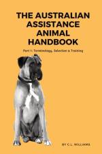 Australian Assistance Animal Handbook af C L Williams